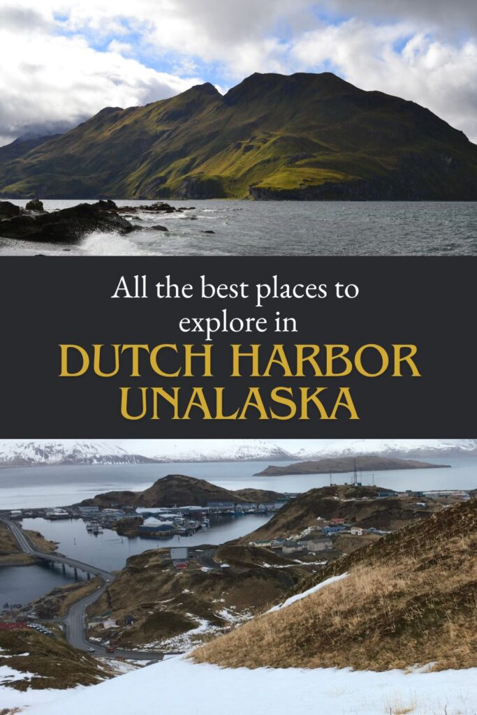 A mountain in Unalaska and a view of the harbor in Dutch Alaska
